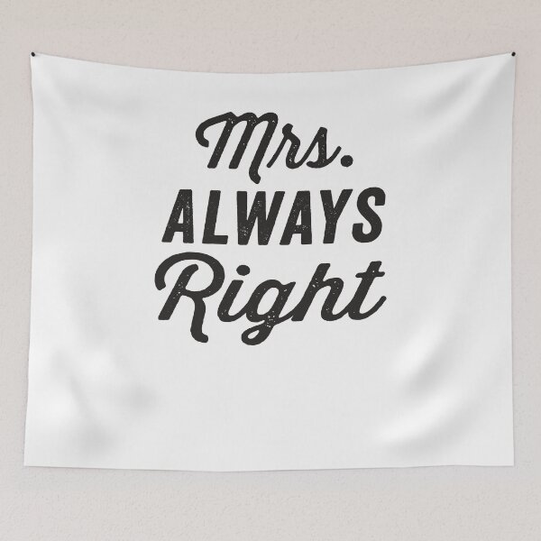 Item preview, Mrs. Always Right designed and sold by Fitspire Apparel.