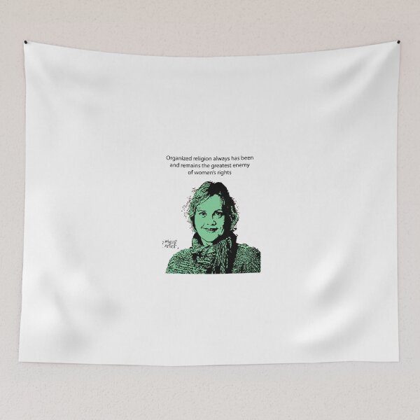 Item preview, Annie Laurie Gaylor Women's Rights designed and sold by DJVYEATES.