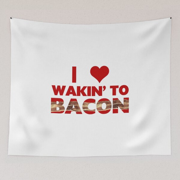 Item preview, I Love Wakin' To Bacon designed and sold by FireFoxxy.