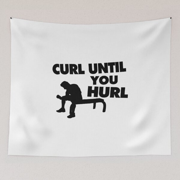 Item preview, Curl Until Your Hurl designed and sold by FireFoxxy.