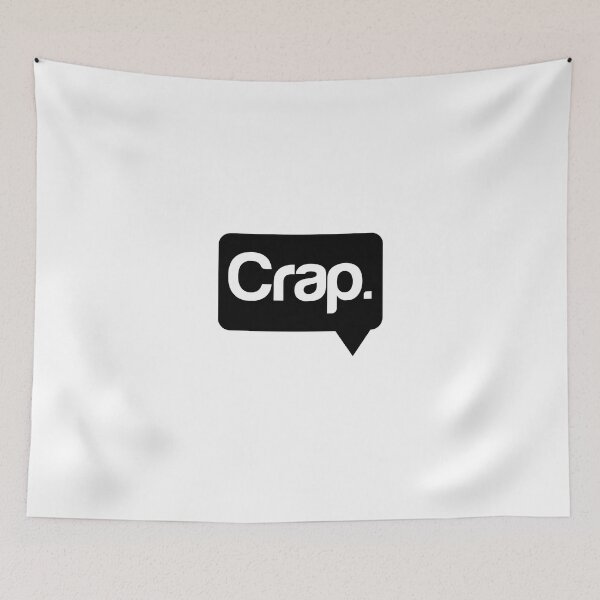 Item preview, Crap speech bubble designed and sold by McEvoy Athletic Co.