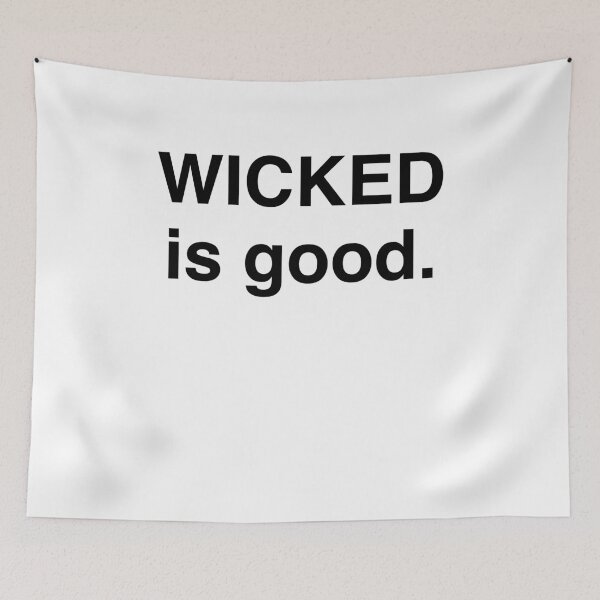 Item preview, WICKED is good. designed and sold by Kitmagic.