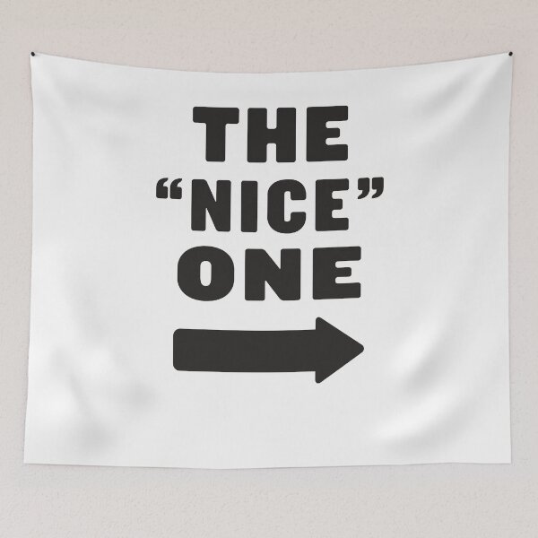 Item preview, The "Nice" One  designed and sold by Fitspire Apparel.