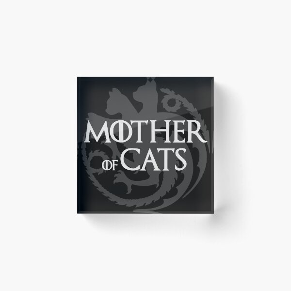 Mother of cats Acrylic Block