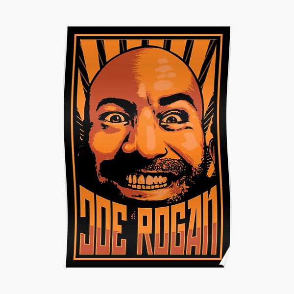 the joe rogan experience Poster
