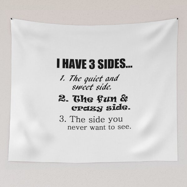 Item preview, I HAVE 3 SIDES... designed and sold by Divertions.