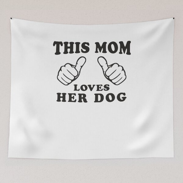 Item preview, This Mom Loves Her Dog designed and sold by Fitspire Apparel.