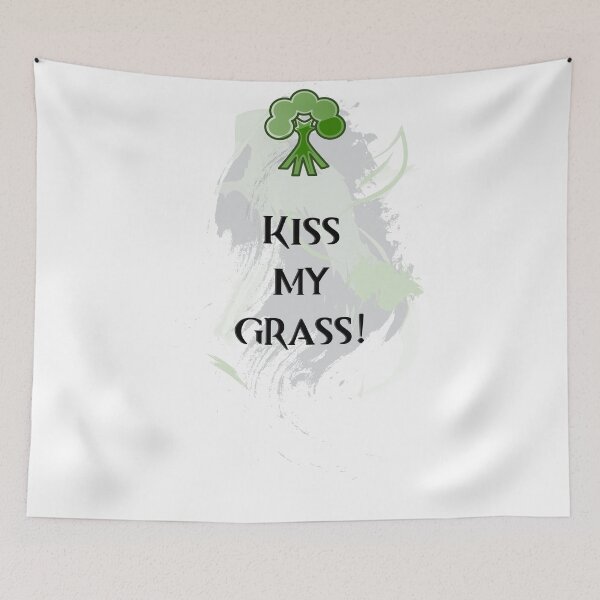 Item preview, Kiss My Grass designed and sold by merewen.