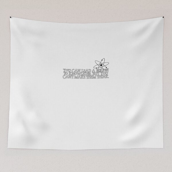 Item preview, You can lead a person to knowledge, but you can't make them think designed and sold by digerati.