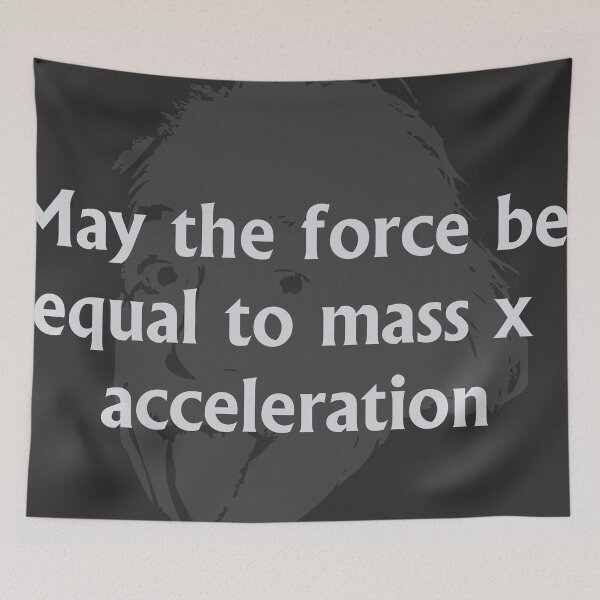 Item preview, May the force be equal to mass times acceleration designed and sold by abandaa.