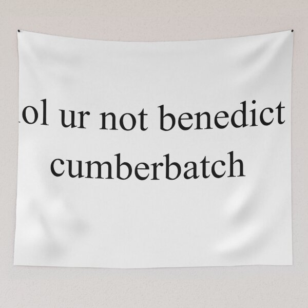 Item preview, lol ur not benedict cumberbatch designed and sold by Emma Kiiskila.