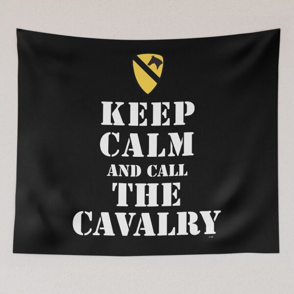 Item preview, KEEP CALM AND CALL THE CAVALRY designed and sold by PARAJUMPER.