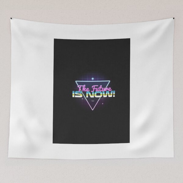 Item preview, The Future Is Now designed and sold by 31Threads.