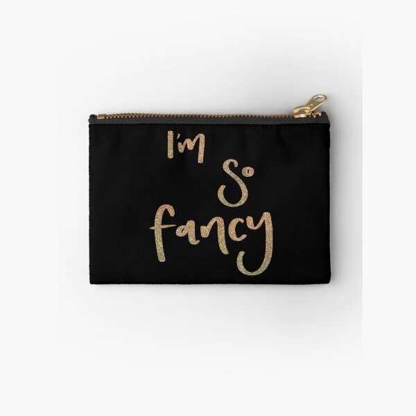 Item preview, I’m So Fancy designed and sold by On The Lash.