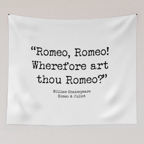 Item preview, "Romeo, Romeo! ¿Por qué eres Romeo?" - Romeo y Julieta- Shakespeare designed and sold by Jamesswd.