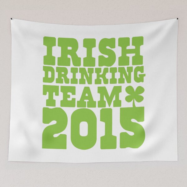 Item preview, IRISH DRINKING TEAM 2015 designed and sold by jazzydevil.