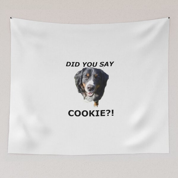 Item preview, Did you say cookie designed and sold by Irenuccia.