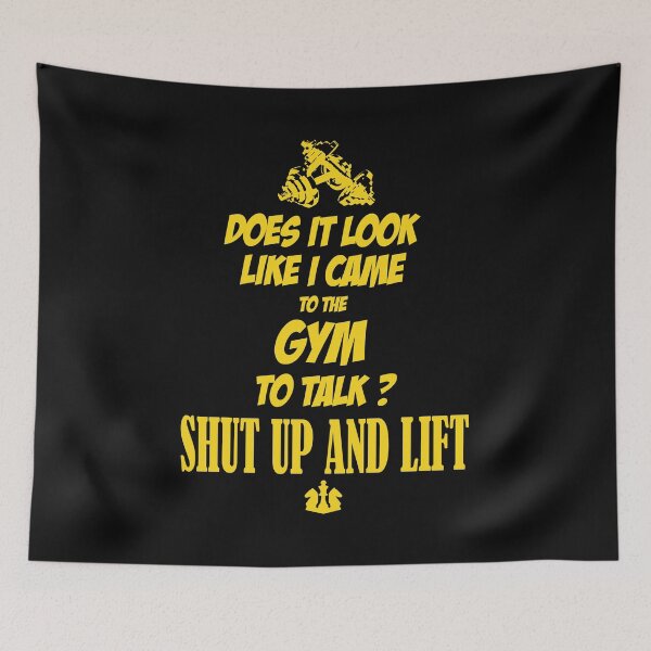 Item preview, Does it look like i came to the GYM to talk ? designed and sold by SeanMilks.