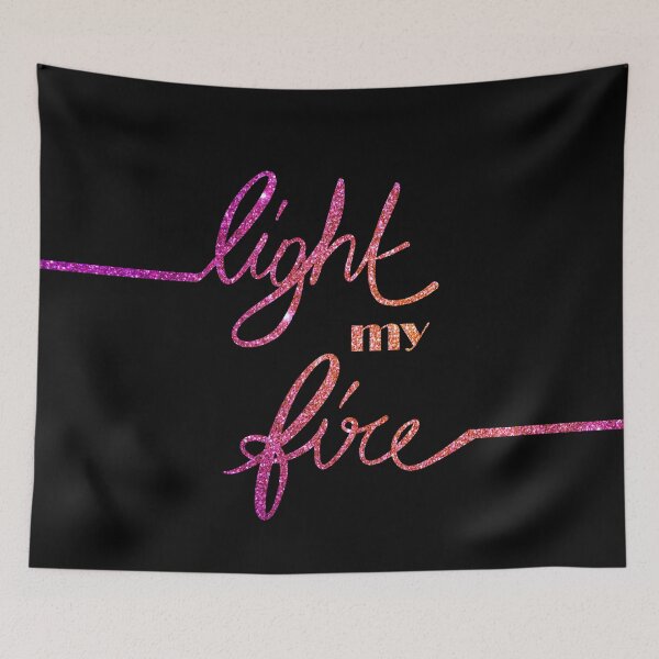 Item preview, Light my fire designed and sold by Psychae.