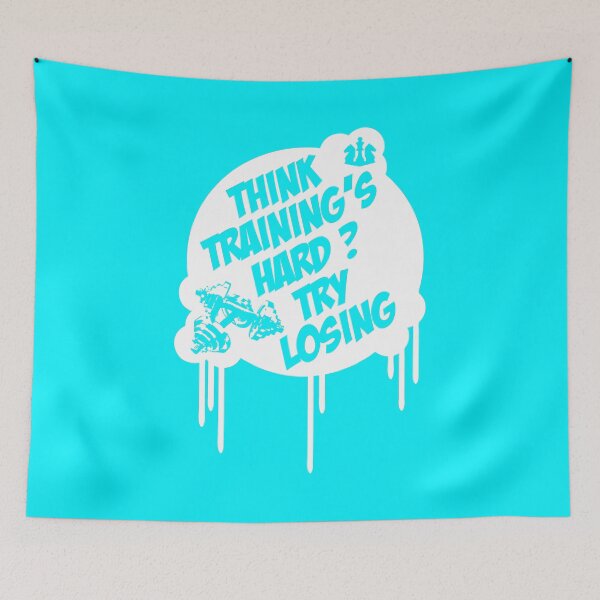 Item preview, Think Training´s Hard ? Try Losing... designed and sold by SeanMilks.