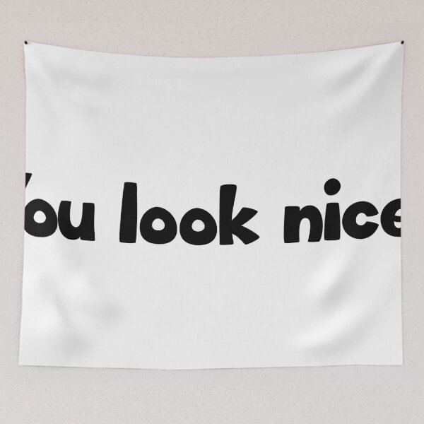Item preview, You look nice! (Big Bottom Cartoon font) designed and sold by official-foffee.