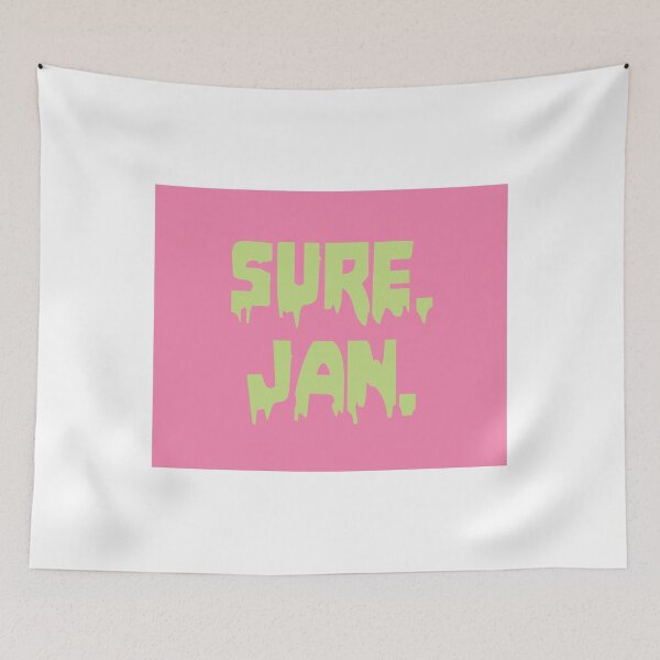 Item preview, Sure , Jan. - A Very Brady meme designed and sold by Kristin Frenzel.
