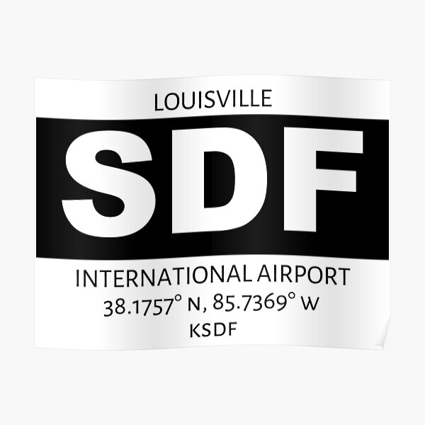 Louisville International Airport SDF Poster