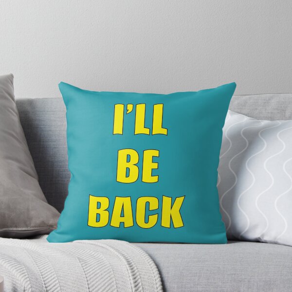 Item preview, I'll be back designed and sold by mimsyx.