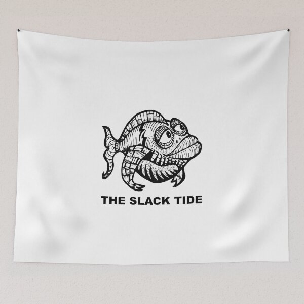 Item preview, The Slack Tide designed and sold by TheSlackTide.