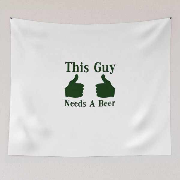 Item preview, This Guy Needs A Beer designed and sold by evahhamilton.