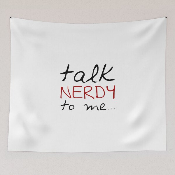 Item preview, Talk Nerdy to me designed and sold by Orce Vasilev.