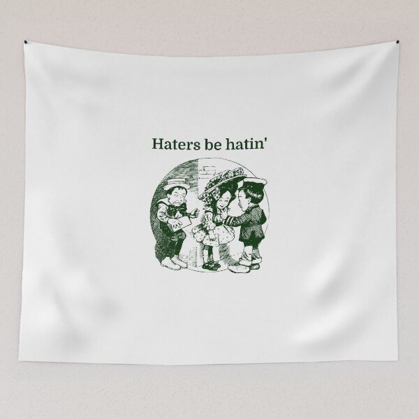 Item preview, Haters be hatin' designed and sold by evahhamilton.