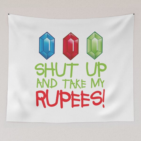 Item preview, Shut up and take my Rupees! designed and sold by jazzydevil.