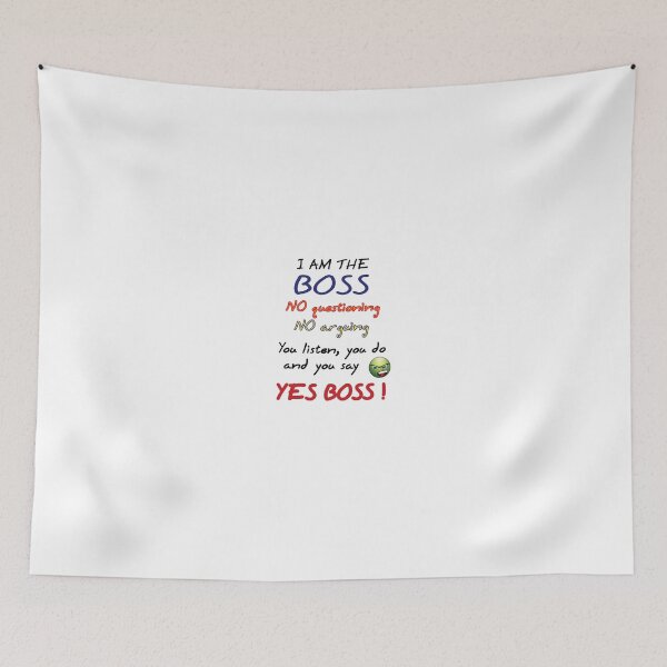 Item preview, I am the boss designed and sold by Dis-An-Dat.