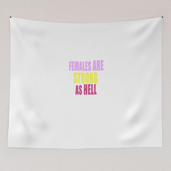 Item preview, Females are Strong as Hell designed and sold by jamaziing.