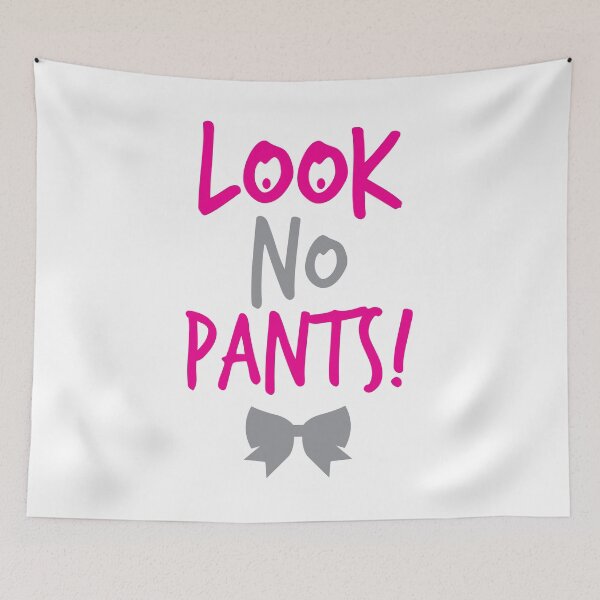 Item preview, Look no PANTS!  designed and sold by jazzydevil.