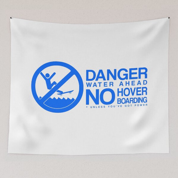 Item preview, Danger! No Hover Boarding! designed and sold by AdmiralFlapPlak.