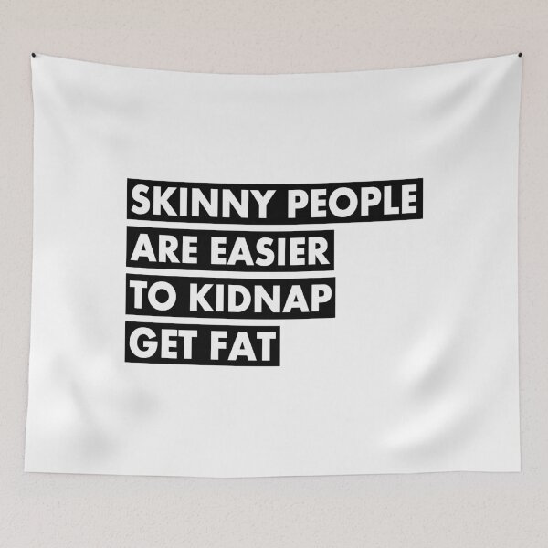 Item preview, Skinny people designed and sold by musthaveitsfun.
