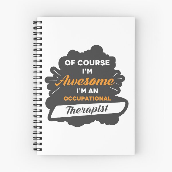 Item preview, Occupational Therapists  Of Course I'm Awesome  Therapy Gifts design designed and sold by stuch75.