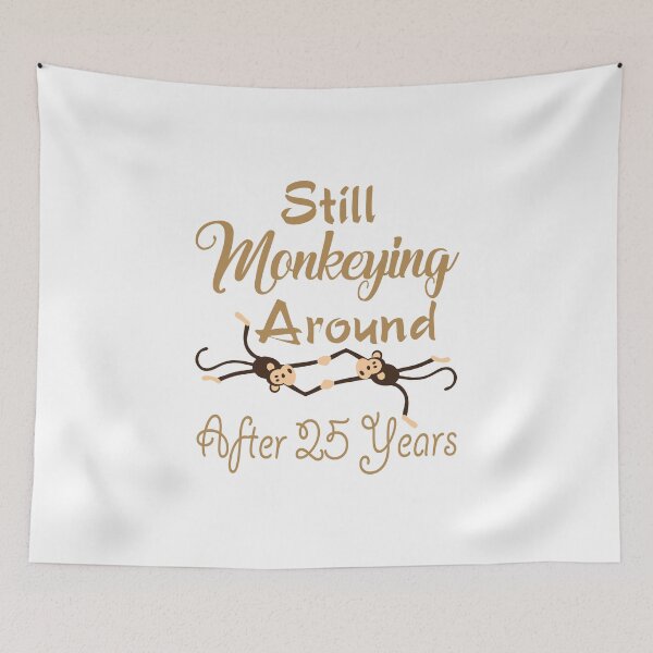 Item preview, 25th Anniversary product   Still Monkeying   Married Couple Gifts designed and sold by stuch75.