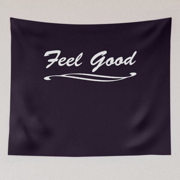 Item preview, Feel Good! (white) designed and sold by Leo Hill.