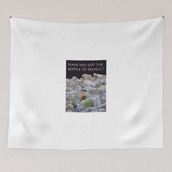 Item preview, Have you got the bottle to recycle: t shirt designed and sold by GrahamCSmith.