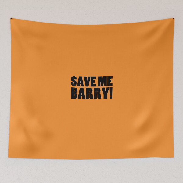 Item preview, Save Me Barry! designed and sold by cailinB.