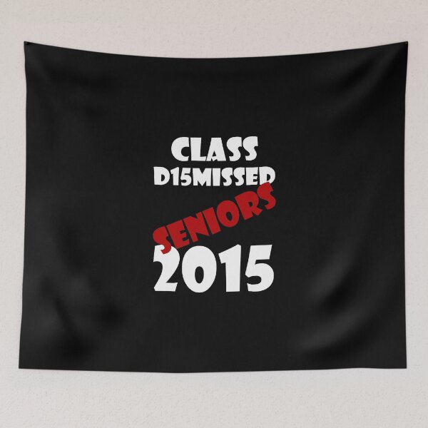 Item preview, Class Dismissed 2015 designed and sold by evahhamilton.