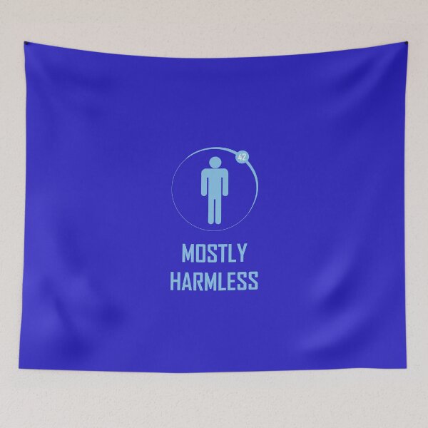 Item preview, Mostly Harmless designed and sold by FieryTiger.
