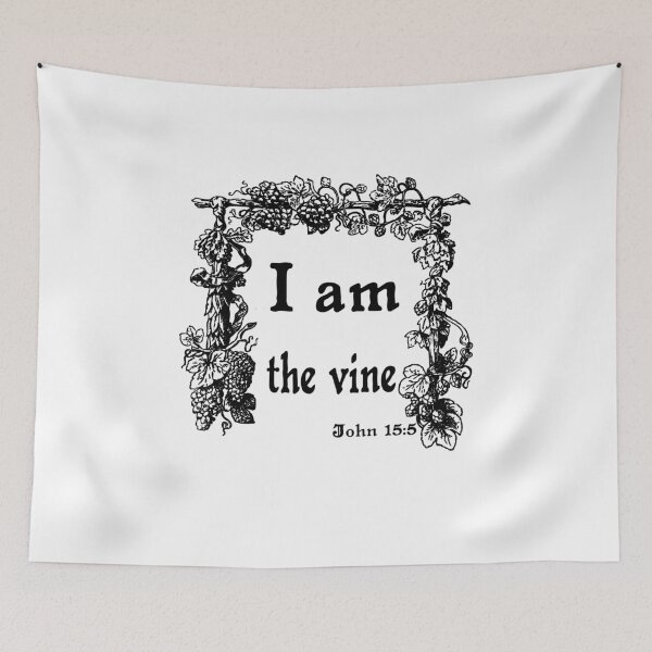 Item preview, JOHN 15:5   I AM THE VINE designed and sold by Calgacus.