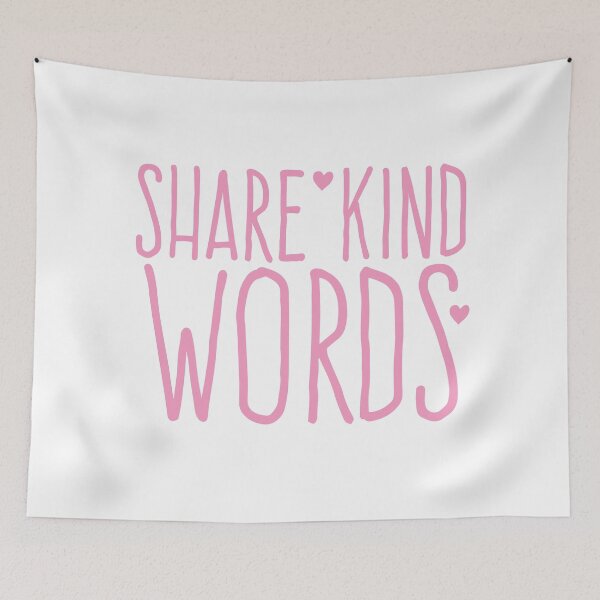Item preview, SHARE KIND WORDS designed and sold by jazzydevil.