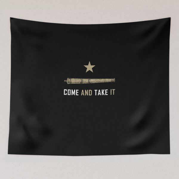 Item preview,  Come And Take it Gonzales designed and sold by Vascosnap.