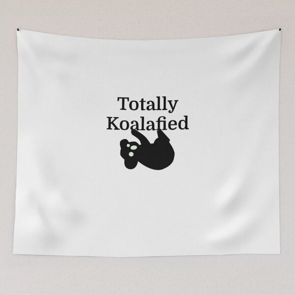 Item preview, Totally Koalafied designed and sold by evahhamilton.