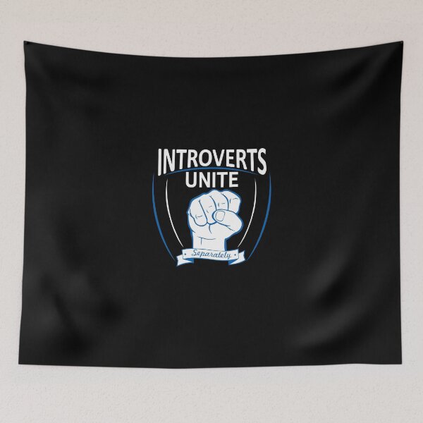 Item preview,  Introverts Unite Separately designed and sold by skipnwhistle.